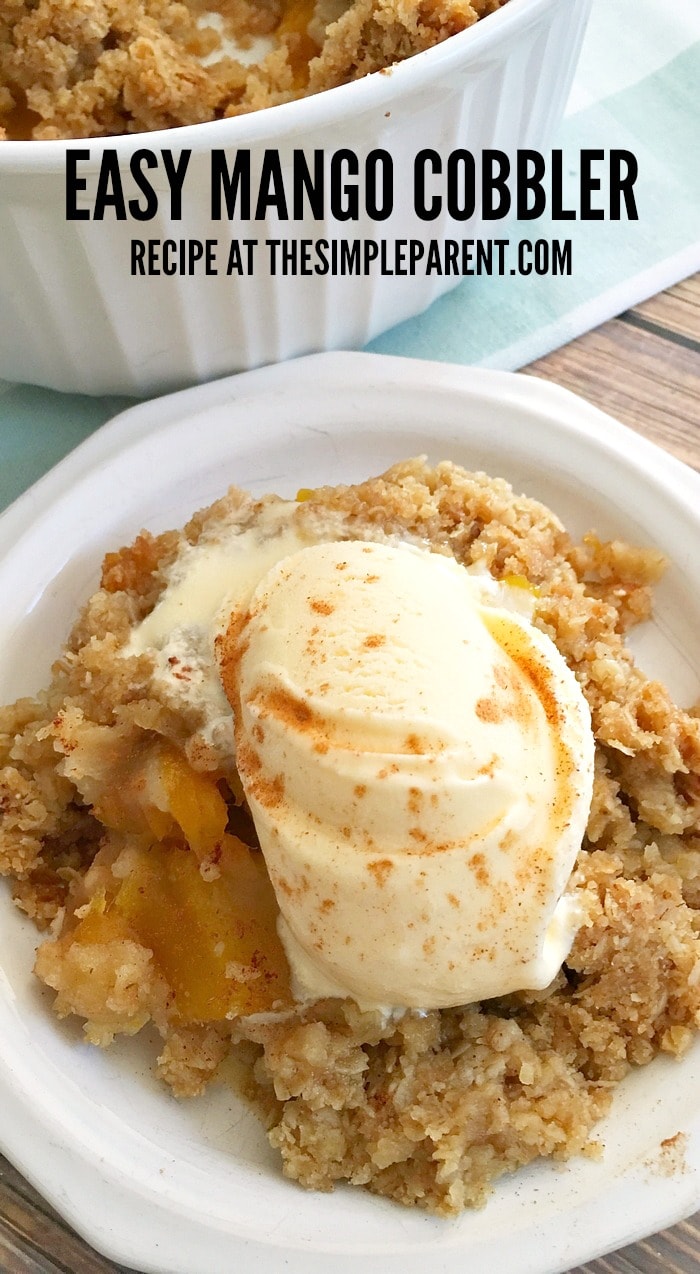 Make this easy Mango Cobbler recipe for dessert tonight!