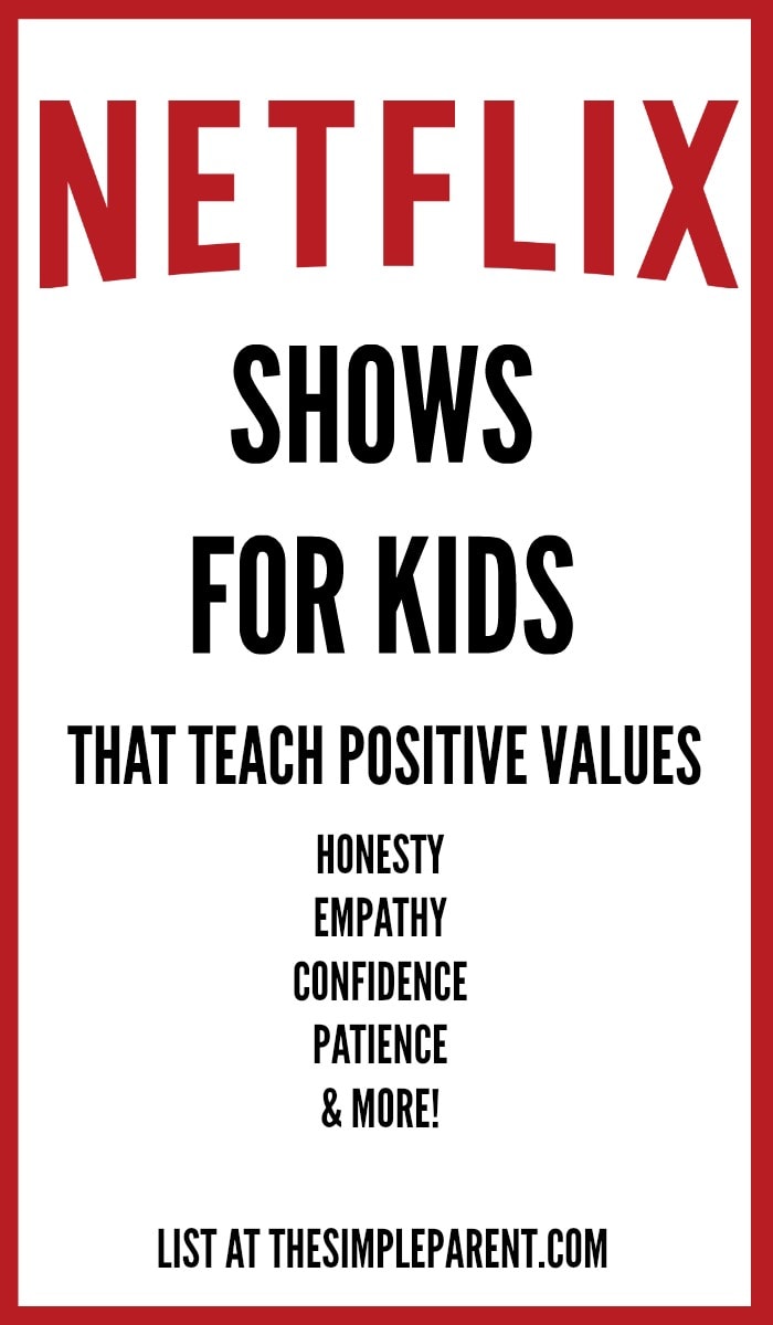 Check out Netflix shows kids can learn positive things from like patience, honesty, friendship, and problem-solving!