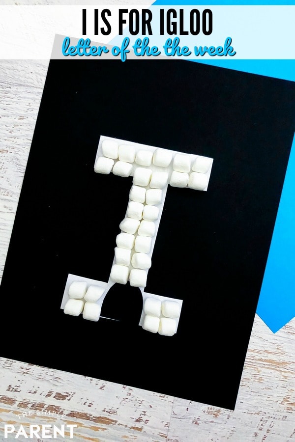 Letter I Craft I is for Igloo (Letter of the Week Crafts) • The Simple