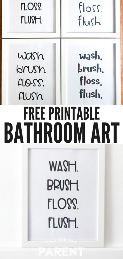 FREE Bathroom Printables &amp; Easy Ways to Take Care of Your Teeth!