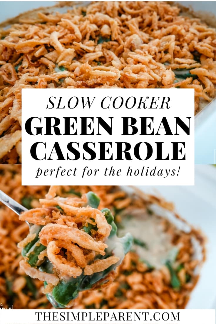 Slow Cooker Green Bean Casserole • The Simple Parent