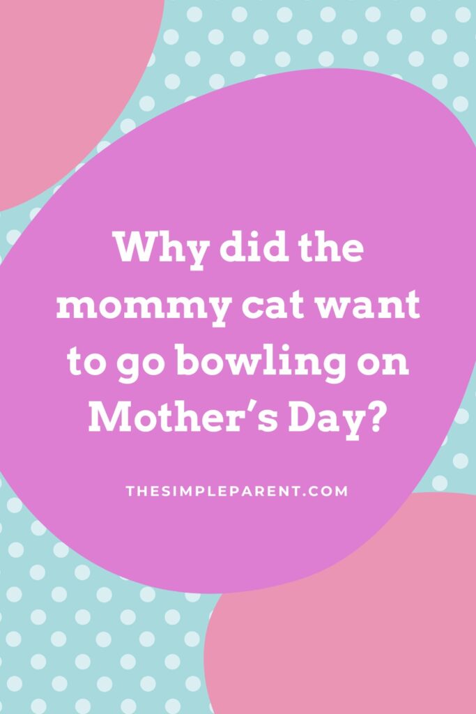 Mother's Day joke about cats