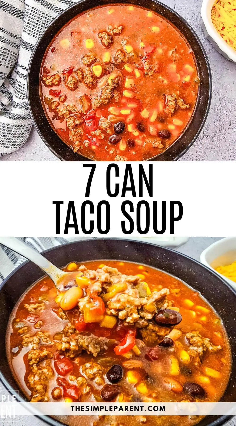 Easy 7 Can Taco Soup Recipe