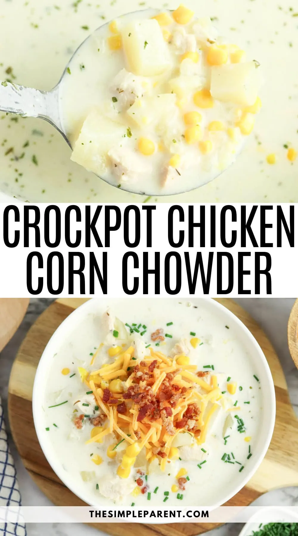 Crockpot Chicken Corn Chowder Recipe