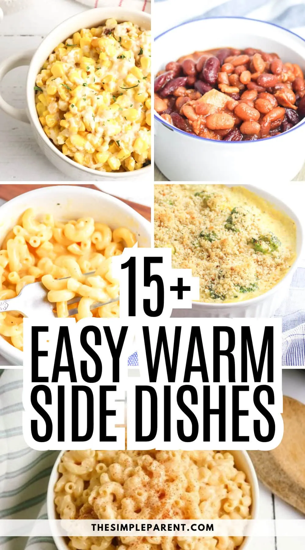 15+ Easy Warm Side Dish Recipes